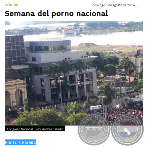 SEMANA DEL PORNO NACIONAL - Por LUIS BAREIRO - Domingo, 03 de Agosto de 2014